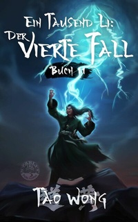 Enlarge image Cover: Ein Tausend Li: Der vierte Fall - Starlit Publishing