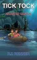 Cover: Haunted Castle (Tick Tock, #3) - Wildthorn Press