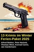 Cover: 13 Krimis im Winter Ferien-Paket 2025 - Alfredbooks