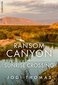 Cover: Ransom Canyon: Sunrise Crossing - CORA Verlag