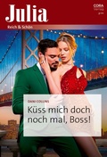 Cover: K&uuml;ss mich doch noch mal, Boss! - CORA Verlag
