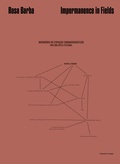Cover: Rosa Barba. Impermanence in Fields - Hatje Cantz Verlag
