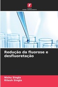 Cover: Reducao da fluorose e desfluoretacao - Edicoes Nosso Conhecimento