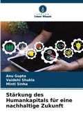 Cover: Staerkung des Humankapitals fuer eine nachhaltige Zukunft - Verlag Unser Wissen