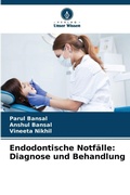 Cover: Endodontische Notfaelle - Verlag Unser Wissen