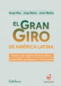 Cover: El gran giro de Am&eacute;rica Latina - Editorial Catalonia