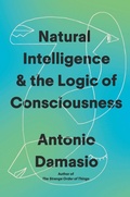Cover: Natural Intelligence & the Logic of Consciousness - Pantheon