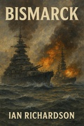Cover: Bismarck - Ian Richardson