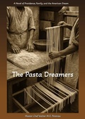 Cover: The Pasta Dreamers - Master Chef Walter M.E. Potenza