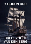 Cover: Y Goron Ddu - Bredevoort van den Berg
