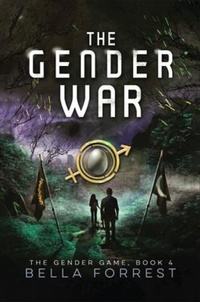 Enlarge image Cover: The Gender War - Bella Forrest