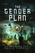 Cover: The Gender Plan - Bella Forrest