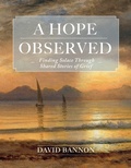 Cover: A Hope Observed - Paraclete Press