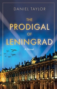 Enlarge image Cover: The Prodigal of Leningrad - Paraclete Press