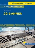 Cover: 22 Bahnen von Caroline Wahl - Klett