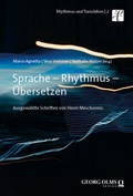 Cover: Sprache - Rhythmus - &Uuml;bersetzen - Georg Olms Verlag