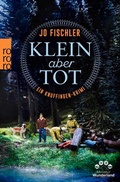 Cover: Klein aber tot - Rowohlt Taschenbuch