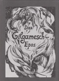 Cover: Das Gilgamesch-Epos - Isensee, Florian, GmbH