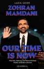 Cover: Our Time Is Now - Quadriga