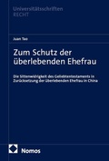 Cover: Zum Schutz der &uuml;berlebenden Ehefrau - Nomos