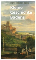 Cover: Kleine Geschichte Badens - Pustet, F