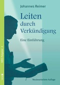 Cover: Leiten durch Verk&uuml;ndigung - Verlag f&uuml;r Kultur und Wissenschaft