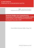Cover: Deutsche Studien zum Comprehensive Assessment of Psychopathic Personality (CAPP) - Verlag f&uuml;r Polizeiwissenschaft