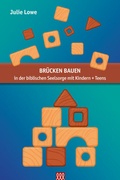 Cover: Br&uuml;cken bauen - in der biblischen Seelsorge mit Kindern + Teens - 3 L