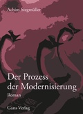 Cover: Der Prozess der Modernisierung - Gans Verlag