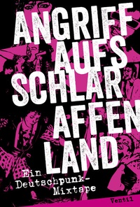 Enlarge image Cover: Angriff aufs Schlaraffenland - Ventil Verlag