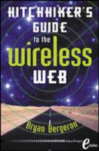 Enlarge image Cover: Hitchhiker's Guide to the Wireless Web - McGraw-Hill Inc.,US