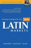 Cover: Winning Strategies for the New Latin Markets - Financial TImes Prentice Hall