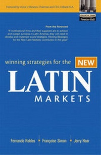 Enlarge image Cover: Winning Strategies for the New Latin Markets - Financial TImes Prentice Hall