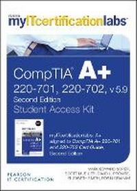 Enlarge image Cover: CompTIA A+ Cert Guide 220-701 and 220-702, v5.9 MyITCertificationlab -- Access Card - Pearson It Certification