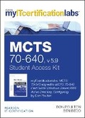 Cover: MCTS 70-640 Cert Guide v5.9 MyITCertificationlab -- Access Card - Pearson It Certification