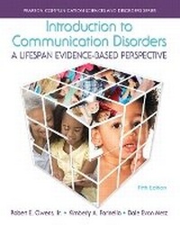 Enlarge image Cover: Introduction to Communication Disorders - Pearson