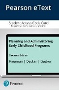 Cover: Planning and Administering Early Childhood Programs -- Enhanced Pearson eText - Pearson