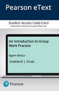 Enlarge image Cover: Introduction to Group Work Practice, An -- Enhanced Pearson eText - Pearson