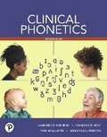 Cover: Clinical Phonetics -- Enhanced Pearson eText - Pearson