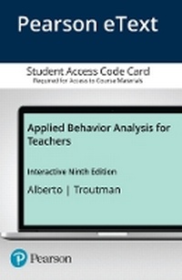 Enlarge image Cover: Applied Behavior Analysis for Teachers Interactive Ninth Edition, Enhanced Pearson eText -- Access Card - Pearson