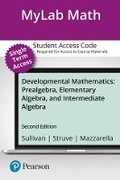 Cover: MyLab Math with Pearson eText -- 12-week Access Card -- for Developmental Mathematics - Pearson