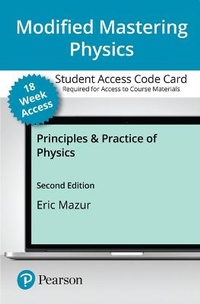 Enlarge image Cover: Modified Mastering Physics with Pearson Etext -- Access Card -- For Principles & Practice of Physics (18-Weeks) 2nd Edition - Pearson