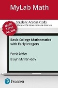 Cover: MyLab Math with Pearson eText Access Code (24 Months) for Basic College Mathematics with Early Integers - Pearson