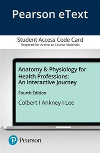 Enlarge image Cover: Anatomy & Physiology for Health Professions - Pearson