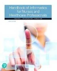 Enlarge image Cover: Handbook of Informatics for Nurses & Healthcare Professionals -- Pearson eText - Pearson