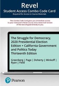 Cover: Revel for the Struggle for Democracy, 2020 Presidential Elections Edition + California Government and Politics Today -- Combo Access Card - Pearson