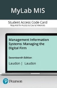 Enlarge image Cover: MyLab MIS with Pearson eText Access Code for Management Information Systems - Pearson