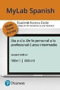 Cover: MLM Mylab Spanish with Pearson Etext for Dia a Dia -- Access Card (Multi-Semester) - Pearson