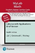 Cover: Mylab Math with Pearson Etext -- Combo Access Card -- For Calculus with Applications, Brief Version (24 Months) - Pearson