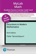 Cover: Mylab Math with Pearson Etext -- Combo Access Card -- For Excursions in Modern Mathematics (18 Weeks) - Pearson